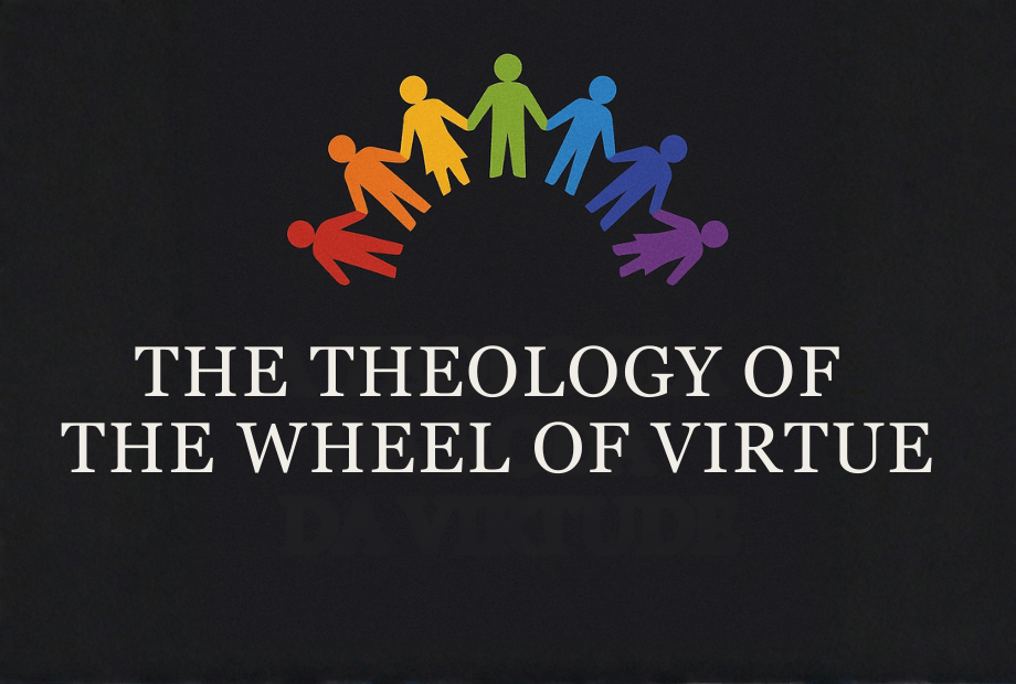 The Theology of the Wheel of&nbsp;Virtue